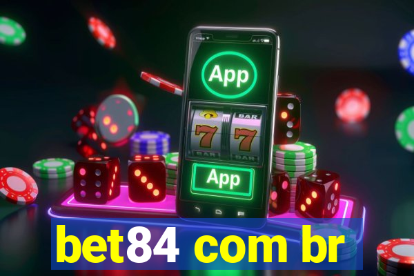 bet84 com br